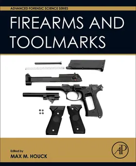 Houck |  Firearm and Toolmark Examination and Identification | Buch |  Sack Fachmedien
