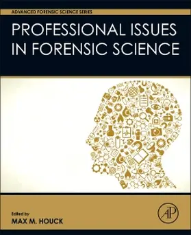 Houck |  Professional Issues in Forensic Science | Buch |  Sack Fachmedien