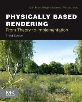 Humphreys / Pharr / Jakob |  Physically Based Rendering | Buch |  Sack Fachmedien