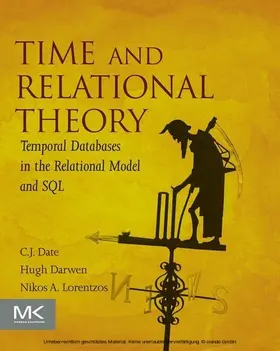 Date / Darwen / Lorentzos |  Time and Relational Theory | eBook | Sack Fachmedien