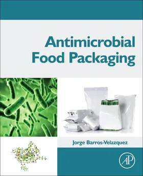 Barros-Velazquez | Antimicrobial Food Packaging | Buch | 978-0-12-800723-5 | sack.de