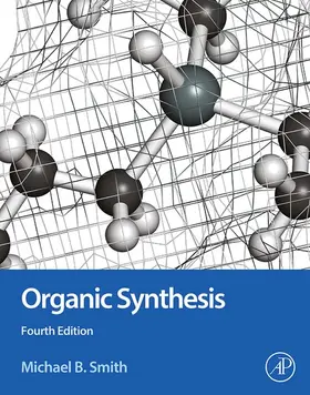 Smith | Organic Synthesis | E-Book | www2.sack.de