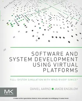 Aarno / Engblom | Software and System Development using Virtual Platforms | E-Book | sack.de