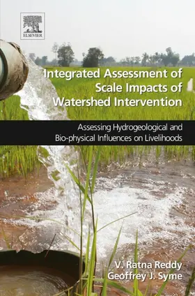 Reddy / Syme |  Integrated Assessment of Scale Impacts of Watershed Intervention | eBook | Sack Fachmedien