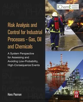Pasman | Risk Analysis and Control for Industrial Processes - Gas, Oil and Chemicals | E-Book | sack.de