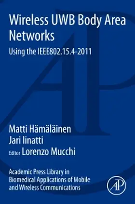 Hämäläinen / Hamalainen / Mucchi |  Academic Press Library in Biomedical Applications of Mobile | Buch |  Sack Fachmedien