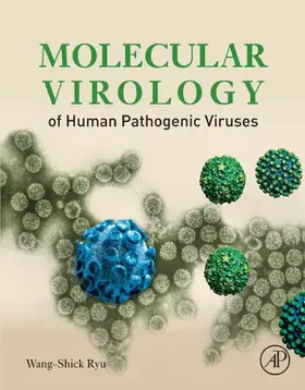 Ryu | Molecular Virology of Human Pathogenic Viruses | E-Book | sack.de