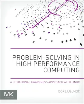 Ljubuncic |  Problem-Solving in High Performance Computing | Buch |  Sack Fachmedien