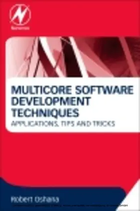 Oshana | Multicore Software Development Techniques | E-Book | sack.de