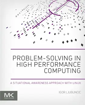 Ljubuncic | Problem-solving in High Performance Computing | E-Book | sack.de