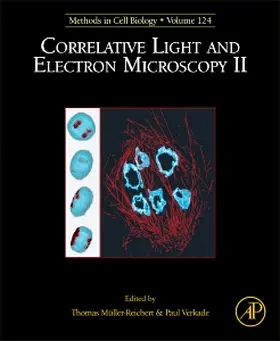 Correlative Light and Electron Microscopy II | Buch | 978-0-12-801075-4 | www2.sack.de