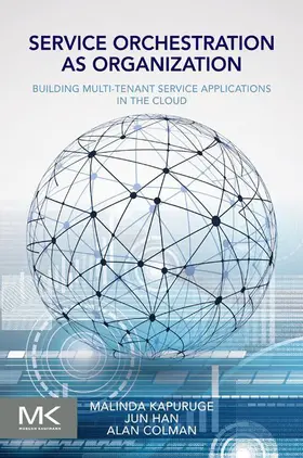 Kapuruge / Han / Colman |  Service Orchestration as Organization | eBook | Sack Fachmedien
