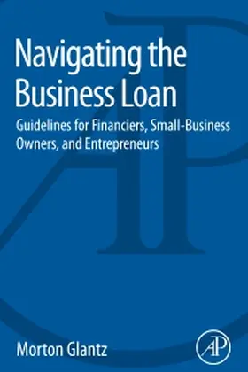 Glantz |  Navigating the Business Loan | Buch |  Sack Fachmedien