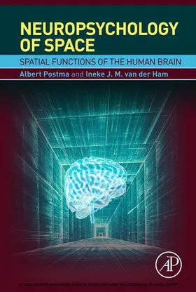 Postma / Ham |  Neuropsychology of Space | eBook | Sack Fachmedien