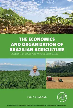 Chaddad | The Economics and Organization of Brazilian Agriculture | E-Book | sack.de