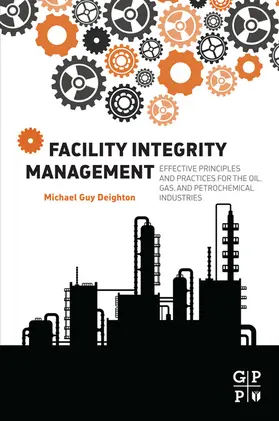 Deighton MENG / Deighton | Facility Integrity Management | E-Book | www2.sack.de