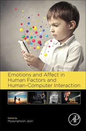  Emotions and Affect in Human Factors and Human-Computer Interaction | Buch |  Sack Fachmedien