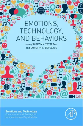 Tettegah / Espelage |  Emotions, Technology, and Behaviors | Buch |  Sack Fachmedien