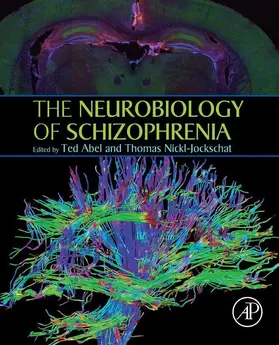 Abel / Nickl-Jockschat |  The Neurobiology of Schizophrenia | eBook | Sack Fachmedien