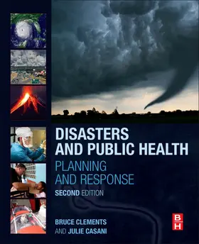 Clements / Casani |  Disasters and Public Health | Buch |  Sack Fachmedien