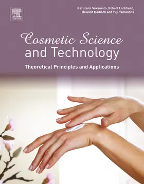 Sakamoto / Lochhead / Maibach | Cosmetic Science and Technology: Theoretical Principles and Applications | E-Book | sack.de