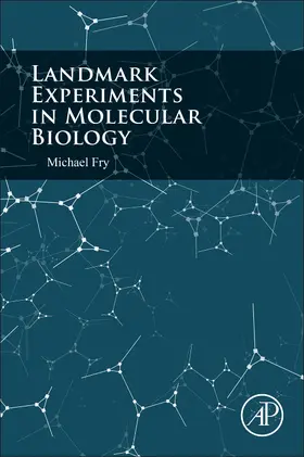 Fry |  Landmark Experiments in Molecular Biology | Buch |  Sack Fachmedien