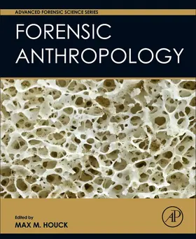 Houck | Forensic Anthropology | Buch | 978-0-12-802214-6 | www2.sack.de