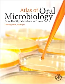 Zhou / Li | Atlas of Oral Microbiology | Buch | 978-0-12-802234-4 | sack.de