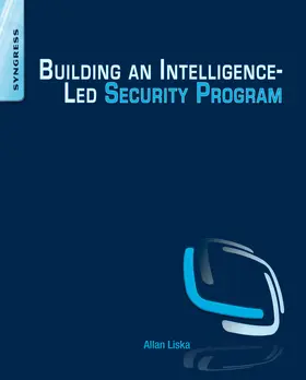 Liska |  Building an Intelligence-Led Security Program | eBook | Sack Fachmedien