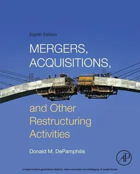 DePamphilis |  Mergers, Acquisitions, and Other Restructuring Activities | eBook | Sack Fachmedien