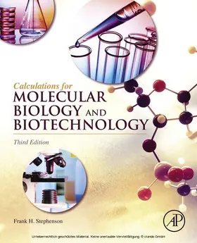 Stephenson | Calculations for Molecular Biology and Biotechnology | E-Book | www2.sack.de