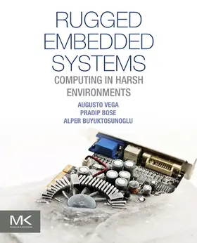 Vega / Bose / Buyuktosunoglu |  Rugged Embedded Systems | eBook | Sack Fachmedien