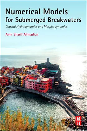 Sharifahmadian | Numerical Models for Submerged Breakwaters | E-Book | sack.de