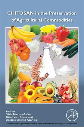 Bautista-Ba¤os / Romanazzi / Jim‚nez-Aparicio | Chitosan in the Preservation of Agricultural Commodities | E-Book | sack.de