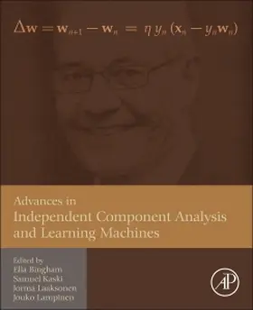 Bingham / Kaski / Laaksonen |  Advances in Independent Component Analysis and Learning Mach | Buch |  Sack Fachmedien