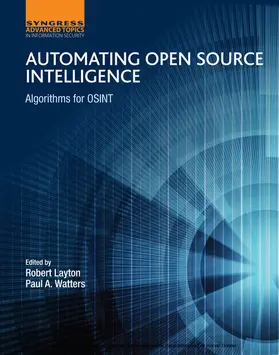 Layton / Watters |  Automating Open Source Intelligence | eBook | Sack Fachmedien