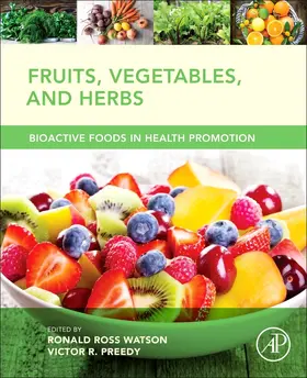 Watson / Preedy | Fruits, Vegetables, and Herbs | Buch | 978-0-12-802972-5 | sack.de