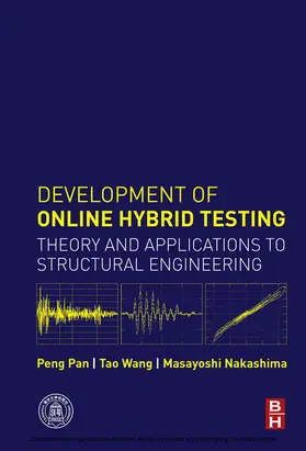 Pan / Wang / Nakashima | Development of Online Hybrid Testing | E-Book | www2.sack.de