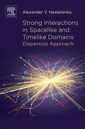 Nesterenko |  Strong Interactions in Spacelike and Timelike Domains | Buch |  Sack Fachmedien