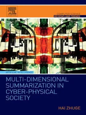 Zhuge |  Multi-Dimensional Summarization in Cyber-Physical Society | eBook | Sack Fachmedien