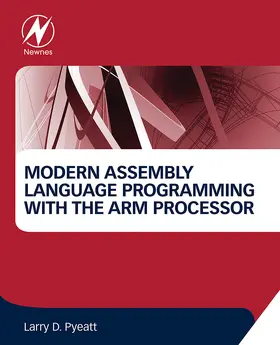 Pyeatt | Modern Assembly Language Programming with the ARM Processor | E-Book | www2.sack.de