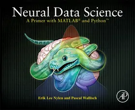 Nylen / Wallisch |  Neural Data Science | Buch |  Sack Fachmedien