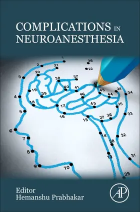 Prabhakar |  Complications in Neuroanesthesia | Buch |  Sack Fachmedien