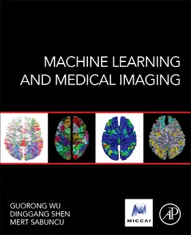 Wu / Shen / Sabuncu |  Machine Learning and Medical Imaging | Buch |  Sack Fachmedien