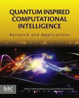 Bhattacharyya / Maulik / Dutta |  Quantum Inspired Computational Intelligence | eBook | Sack Fachmedien