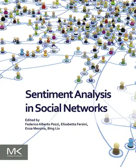 Pozzi / Fersini / Messina | Sentiment Analysis in Social Networks | E-Book | sack.de