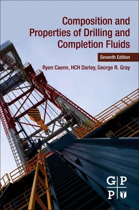 Caenn / Darley / Gray |  Composition and Properties of Drilling and Completion Fluids | Buch |  Sack Fachmedien
