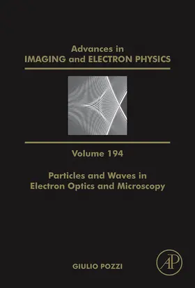  Particles and Waves in Electron Optics and Microscopy | eBook | Sack Fachmedien