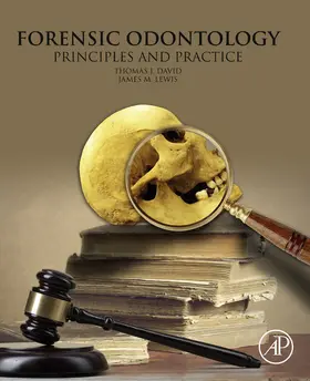 David / Lewis | Forensic Odontology | E-Book | www2.sack.de