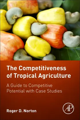 Norton |  Competitiveness of Tropical Agriculture | Buch |  Sack Fachmedien
